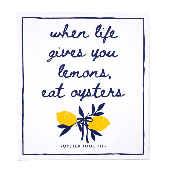 White box with navy border and handwritten text, lemons and leaves illustration, "when life gives you lemons, eat oysters" oyster tool kit