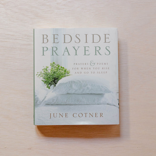 Bedside Prayers : June Cotner